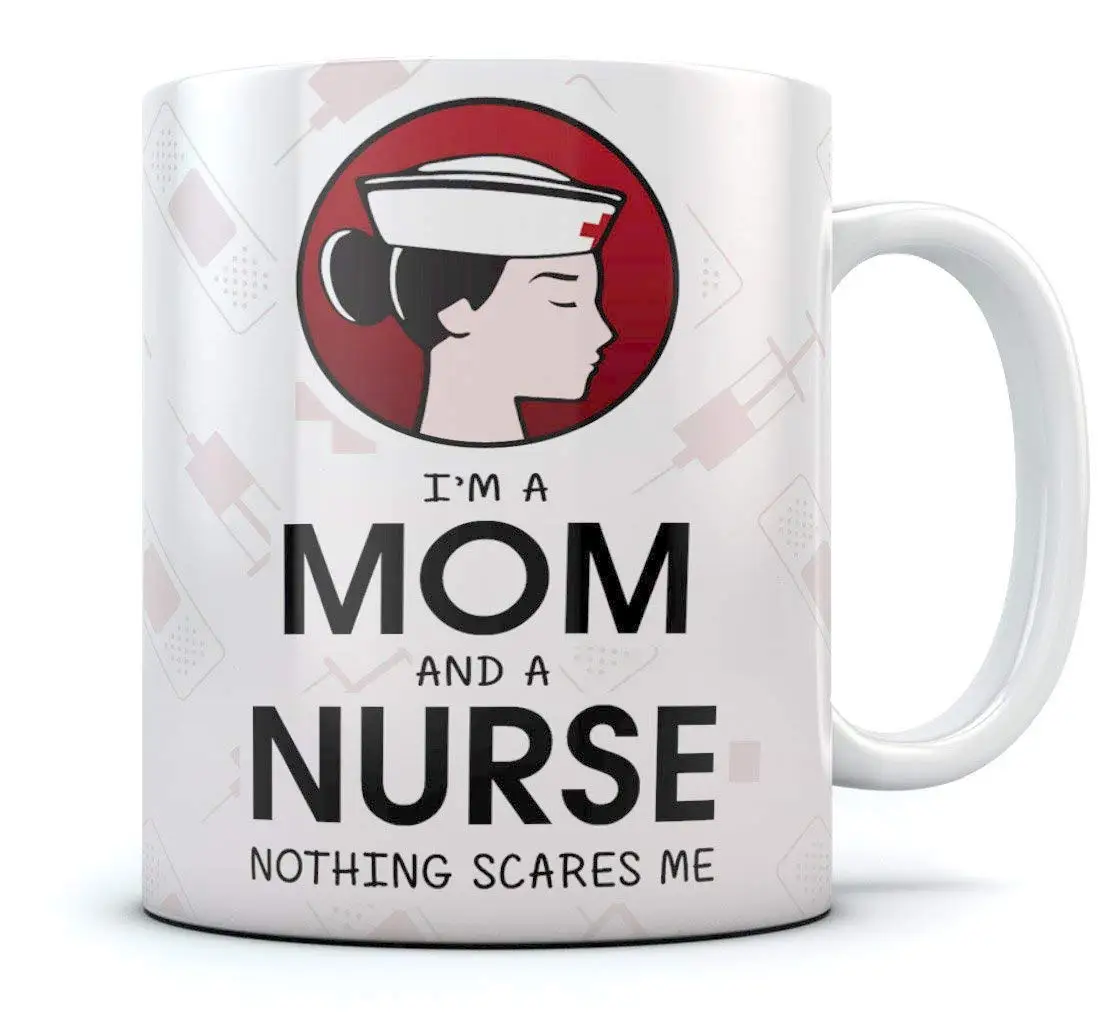 I Am A Mom and A Nurse Nothing Scares Me Funny Coffee Mug Perfect Gift Tea Cup Ceramic Mug
I Am A Mom and A Nurse Nothing Scares Me Funny Coffee Mug Perfect Gift Tea Cup Ceramic Mug