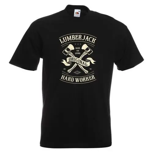 

Lumberjack Worker Mens PRINTED T-SHIRT Lumber Jack Axe Axes Text Cool Casual pride t shirt men Unisex New Fashion tshirt