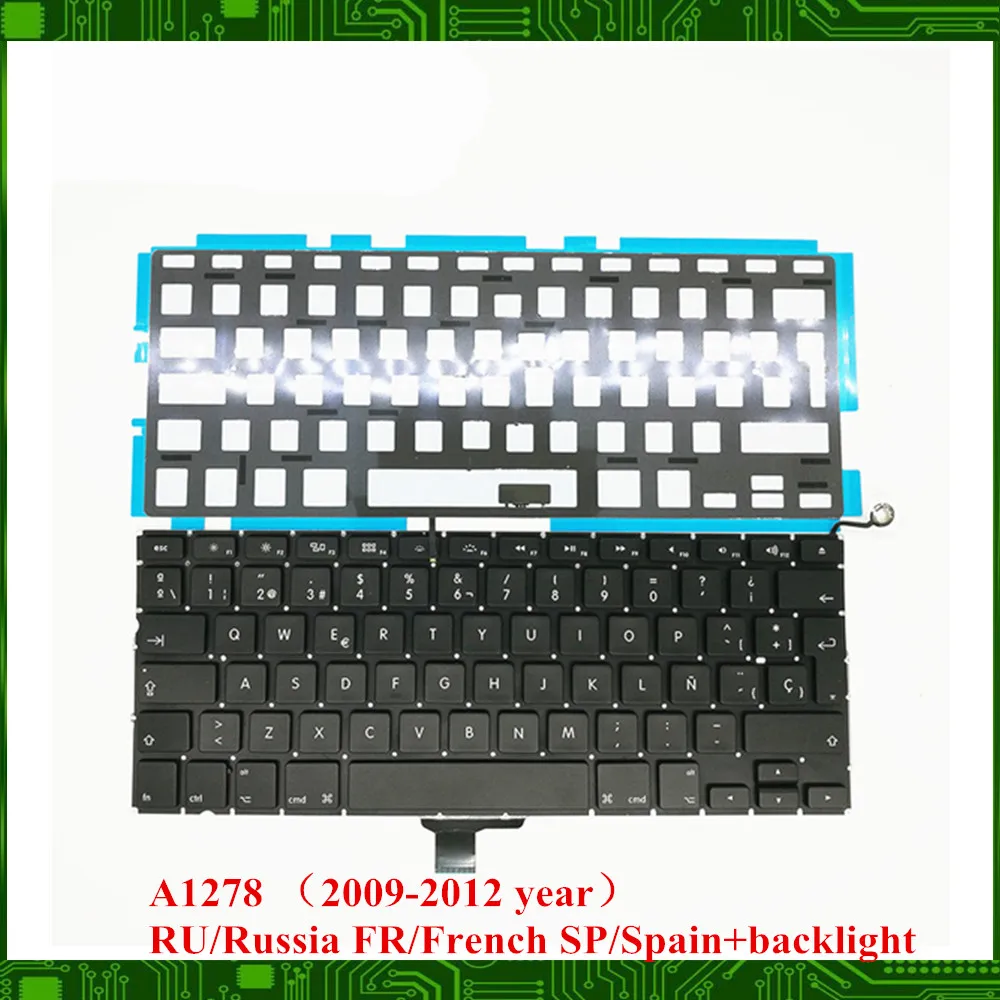 NEW A1278 keyboard with backlight RU Russia FR French SP Spain layout For Macbook Pro 13" A1278 2009-2012 year
NEW A1278 keyboard with backlight RU Russia FR French SP Spain layout For Macbook Pro 13" A1278 2009-2012 year