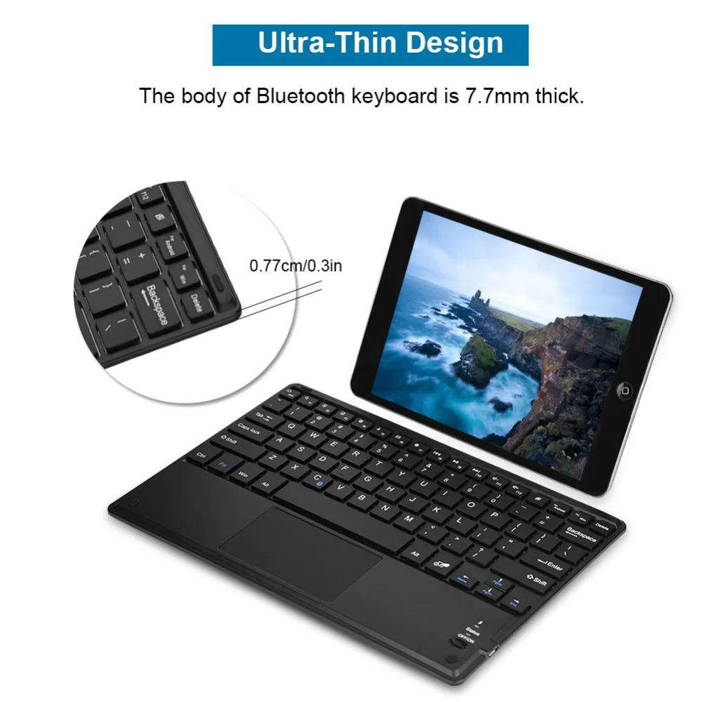 Ultra-Slim Mini 10.1 Inch Wireless Bluetooth Keyboard With Touchpad For PC Computer/Samsung Tab/Microsoft/Android/Windows Tablet
Ultra-Slim Mini 10.1 Inch Wireless Bluetooth Keyboard With Touchpad For PC Computer/Samsung Tab/Microsoft/Android/Windows Tablet