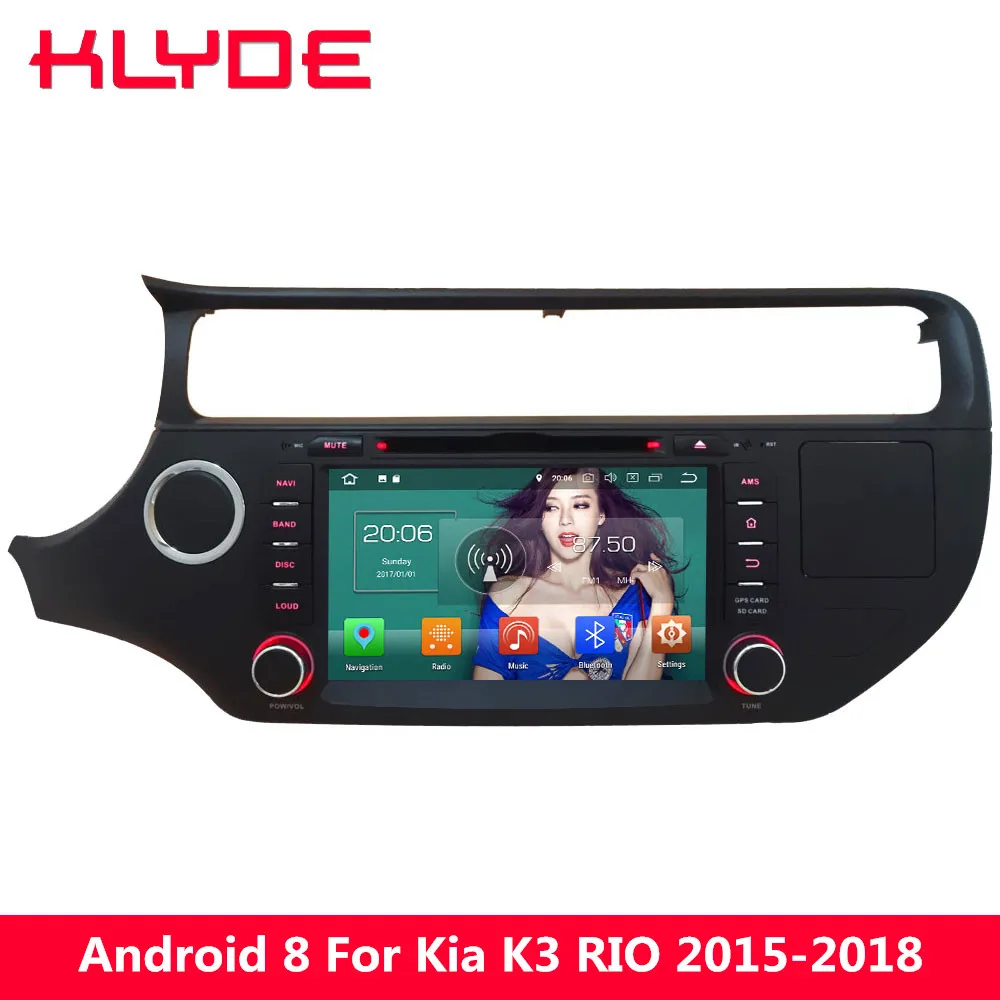 KLYDE 8" Octa Core PX5 4G WIFI Android 8.0 4GB RAM 32GB ROM Car DVD Multimedia Player Radio For Kia Rio K3 2015 2016 2017 2018
KLYDE 8" Octa Core PX5 4G WIFI Android 8.0 4GB RAM 32GB ROM Car DVD Multimedia Player Radio For Kia Rio K3 2015 2016 2017 2018