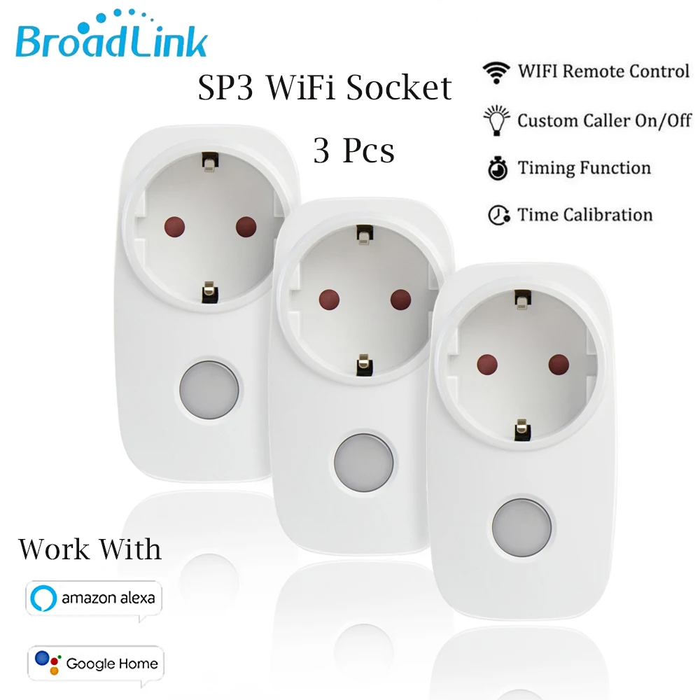 Broadlink WiFi Smart Socket 1/3Pcs EU Plug Outlet SP3 Wireless Remote Controller Work With ALexa Google Home APP SP3
Broadlink WiFi Smart Socket 1/3Pcs EU Plug Outlet SP3 Wireless Remote Controller Work With ALexa Google Home APP SP3