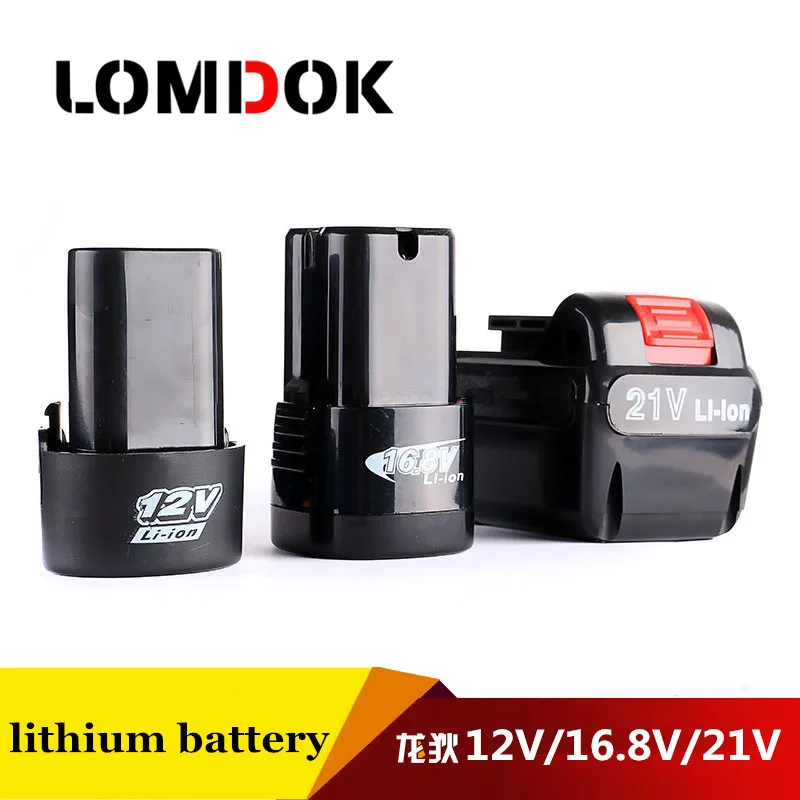 LOMDOK 12V 16.8V 21V Cordless electric screwdriver Lithium Ion Battery electric drill hammer wrench battery Power tool accessory
LOMDOK 12V 16.8V 21V Cordless electric screwdriver Lithium Ion Battery electric drill hammer wrench battery Power tool accessory