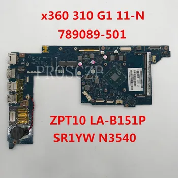 Free shipping For x360 310 G1 11-N 789089-501 789674-501 ZPT10 LA-B151P With SR1YW N3540 CPU DDR3 working well
Free shipping For x360 310 G1 11-N 789089-501 789674-501 ZPT10 LA-B151P With SR1YW N3540 CPU DDR3 working well