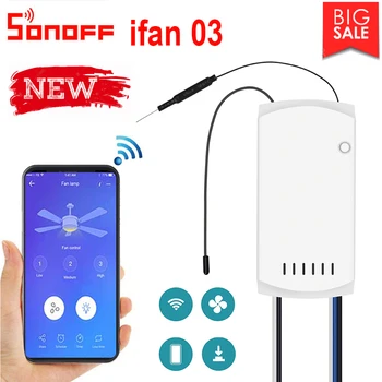 1/2/3/5 PCS SONOFFWi-Fi Ceiling Fan And Light Controller support iFan03 a 433mhz RF Remote control by App ewelink Alexa homekit
1/2/3/5 PCS SONOFFWi-Fi Ceiling Fan And Light Controller support iFan03 a 433mhz RF Remote control by App ewelink Alexa homekit