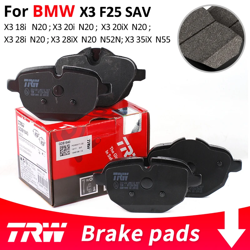 4pieces/set TRW Front/Rear Car Brake Pads/Brake piece For BMW X3F25 SAV X3-18i X3-20i X3-20iX X3-28i X3-28iX X3-35iX
4pieces/set TRW Front/Rear Car Brake Pads/Brake piece For BMW X3F25 SAV X3-18i X3-20i X3-20iX X3-28i X3-28iX X3-35iX