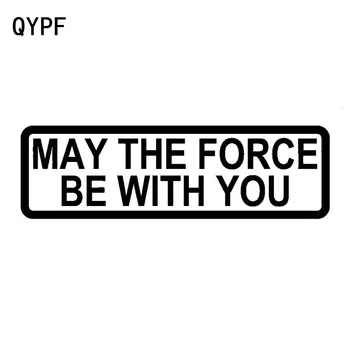 QYPF 16.3CM*4.8CM Creative MAY THE FORCE BE WITH YOU Vinyl Car Sticker Decal Black Silver C15-1916
QYPF 16.3CM*4.8CM Creative MAY THE FORCE BE WITH YOU Vinyl Car Sticker Decal Black Silver C15-1916