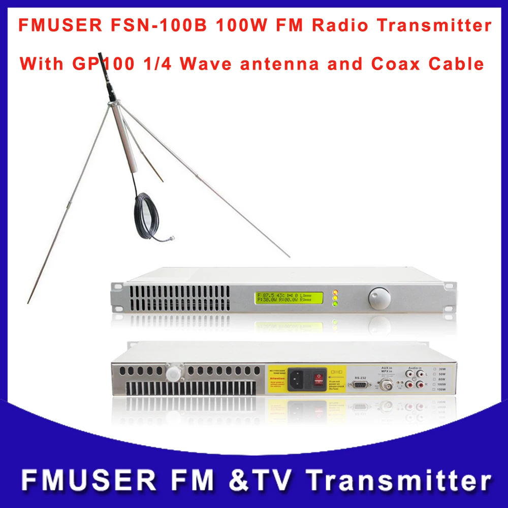 FMUSER FSN-100B 100W Transmitter FM Radio Broadcast with GP100 1/4 wave antenna A SET
FMUSER FSN-100B 100W Transmitter FM Radio Broadcast with GP100 1/4 wave antenna A SET