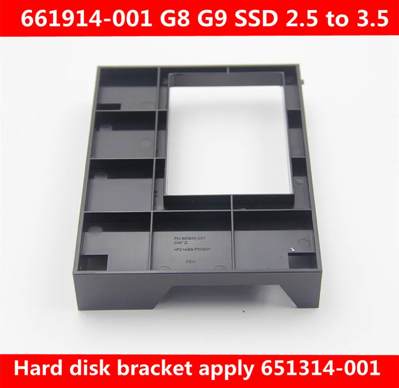 Бесплатная доставка Новый GEN8/GEN9 2,5 "SSD до 3,5" 661914-001 G8 G9 SSD жесткий диск кронштейн применить 651314-001
Бесплатная доставка Новый GEN8/GEN9 2,5 "SSD до 3,5" 661914-001 G8 G9 SSD жесткий диск кронштейн применить 651314-001