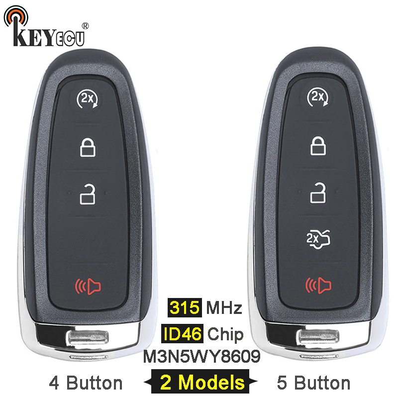 KEYECU 3x 315MHz ID46 FCC: M3N5WY8609 Smart 4 5 Button Remote Key Fob for Ford Edge Escape Expedition C-max Taurus Flex Focus
KEYECU 3x 315MHz ID46 FCC: M3N5WY8609 Smart 4 5 Button Remote Key Fob for Ford Edge Escape Expedition C-max Taurus Flex Focus