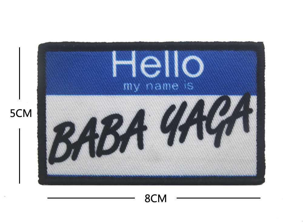 Hello My Mane Baba Yaga Name Tag Morale Patch Tactical Military Army FUNNY Flag USA Patch Badge for Backpack Jacket Vest
Hello My Mane Baba Yaga Name Tag Morale Patch Tactical Military Army FUNNY Flag USA Patch Badge for Backpack Jacket Vest
