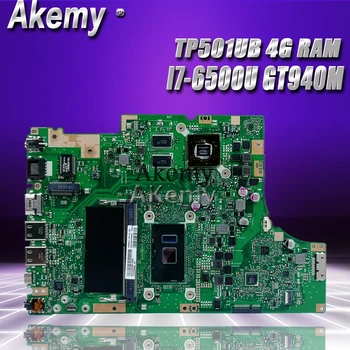 Akemy TP501UB Laptop motherboard for ASUS TP501UB TP501UQ TP501U TP501 Test original mainboard 4GRAM I7-6500U GT940M
Akemy TP501UB Laptop motherboard for ASUS TP501UB TP501UQ TP501U TP501 Test original mainboard 4GRAM I7-6500U GT940M
