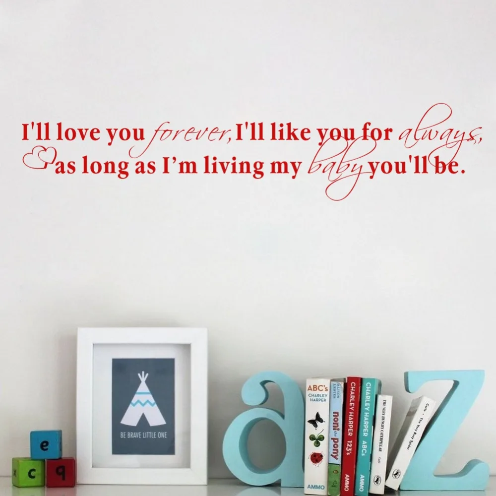 Виниловая наклейка на стену с надписью I Will Love You Forever Like for Always | Дом и сад