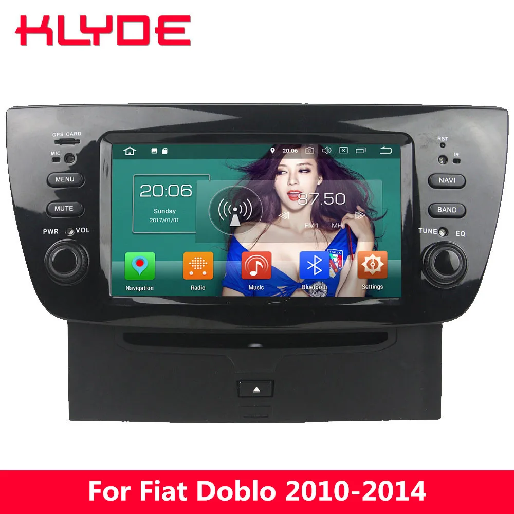 KLYDE 4G Octa Core Android 8 4GB RAM 32GB ROM BT Car DVD Multimedia Player Radio Stereo For Fiat Doblo 2010 2011 2012 2013 2014
KLYDE 4G Octa Core Android 8 4GB RAM 32GB ROM BT Car DVD Multimedia Player Radio Stereo For Fiat Doblo 2010 2011 2012 2013 2014