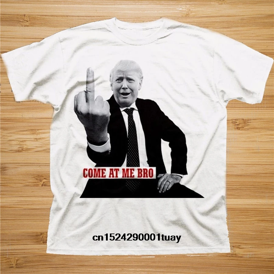 Donald TRUMP Finger President USA Funny Come at Me Bro Printed T-shirt T Shirt Print Tee Shirts Short O-Neck Tall Mens
Donald TRUMP Finger President USA Funny Come at Me Bro Printed T-shirt T Shirt Print Tee Shirts Short O-Neck Tall Mens