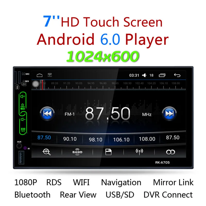 2017 7" FHD Capacitive Touch Screen 2 din android 6.0 Car Radio Media MP5 Player Built-in Wifi GPS RK-A705 with rear view camera
2017 7" FHD Capacitive Touch Screen 2 din android 6.0 Car Radio Media MP5 Player Built-in Wifi GPS RK-A705 with rear view camera
