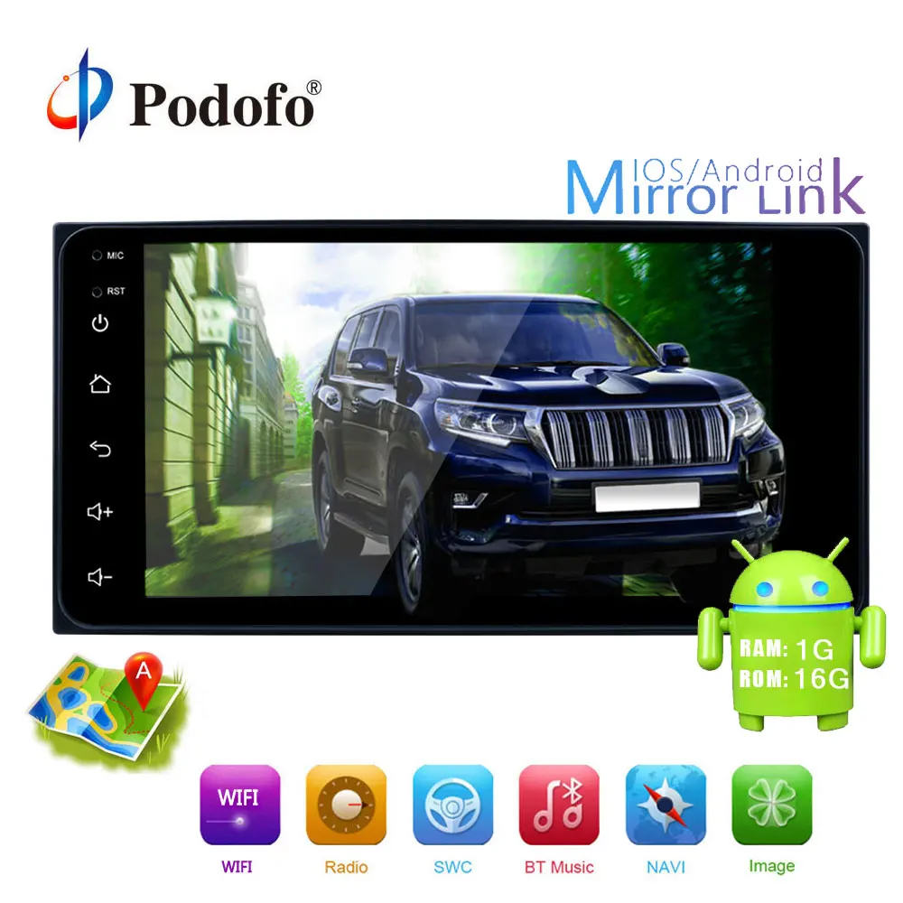 Podofo 2din Android Car Multimedia Player GPS WIFI 7'' Car Radio Mirror link USB 2 din Autoradio Bluetooth For TOYOTA Auto Radio
Podofo 2din Android Car Multimedia Player GPS WIFI 7'' Car Radio Mirror link USB 2 din Autoradio Bluetooth For TOYOTA Auto Radio