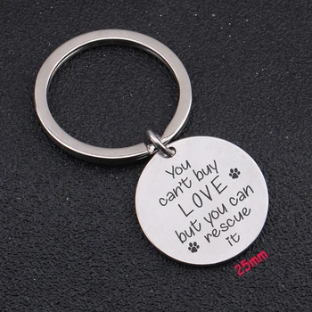 Round Keychain Engraved You Can't Buy Love But You Can Rescue It For Dog Lover Gift Unisex Key Ring Suitable For Animal lovers
Round Keychain Engraved You Can't Buy Love But You Can Rescue It For Dog Lover Gift Unisex Key Ring Suitable For Animal lovers