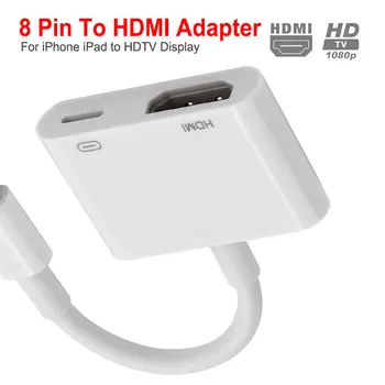 8 Pin to HDMI for iPhone for Lighting to HDMI Adapter Cable for Apple iPhone HDMI Adapter Cable Audio Video Adapter Newest 
8 Pin to HDMI for iPhone for Lighting to HDMI Adapter Cable for Apple iPhone HDMI Adapter Cable Audio Video Adapter Newest