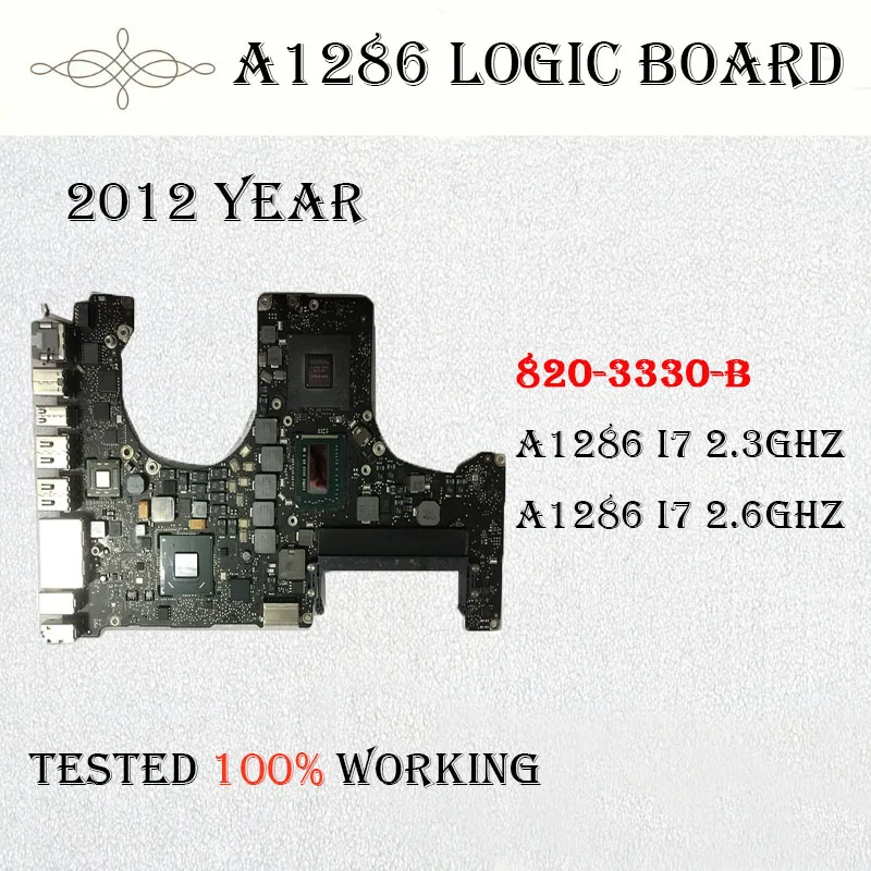 Laptop Genuine Working A1286 logic board for Macbook Pro A1286 motherboard 15'' MD103 I7 2.3GHZ 2.5GHZ 2012 Year
Laptop Genuine Working A1286 logic board for Macbook Pro A1286 motherboard 15'' MD103 I7 2.3GHZ 2.5GHZ 2012 Year