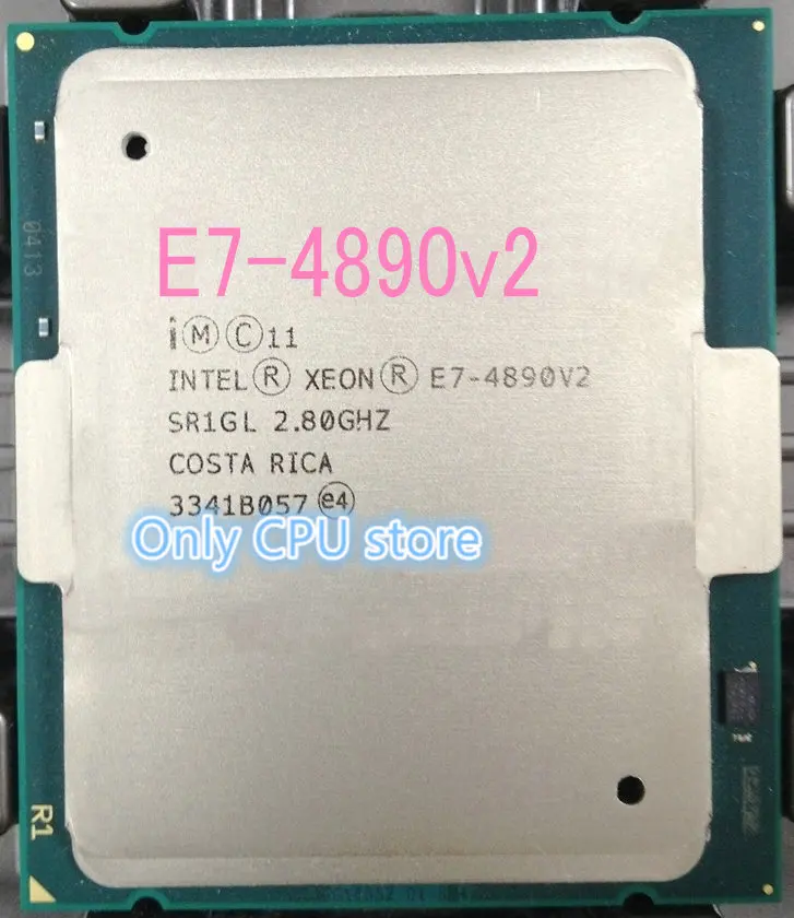 E7-4890V2 Original Intel Xeon E7-4890 V2 2.80GHz 37.5MB 15CORES 22NM 155W Processor free shipping
E7-4890V2 Original Intel Xeon E7-4890 V2 2.80GHz 37.5MB 15CORES 22NM 155W Processor free shipping