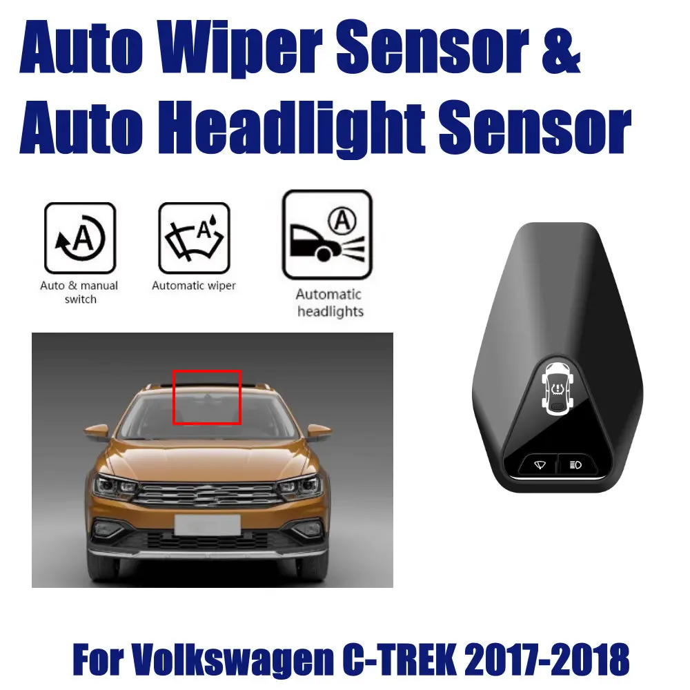 For Volkswagen VW C-TREK 2017-2018 Car Rain Wiper Headlight Sensor TPMS Auto Smart Wipers Spotlight Sensors Assistant
For Volkswagen VW C-TREK 2017-2018 Car Rain Wiper Headlight Sensor TPMS Auto Smart Wipers Spotlight Sensors Assistant
