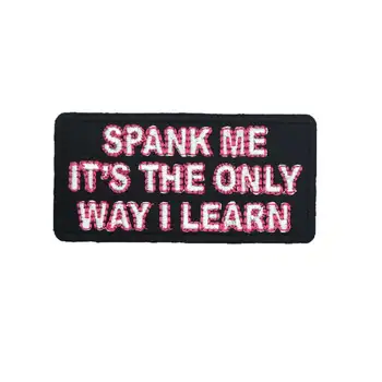 SPANK ME THE ONLY WAY name tag iron on backing funny punk rock embroidered biker motorcycle patches for vest hat jeans
SPANK ME THE ONLY WAY name tag iron on backing funny punk rock embroidered biker motorcycle patches for vest hat jeans