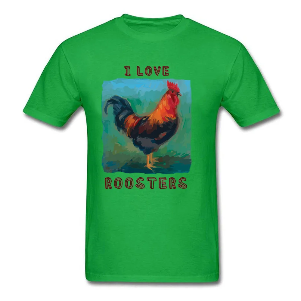 Normal O Neck Top T-shirts Summer T Shirt Short Sleeve Fitted 100% Cotton Casual Clothing Shirt Printed On Male I Love Roosters colorful cute rooster design green