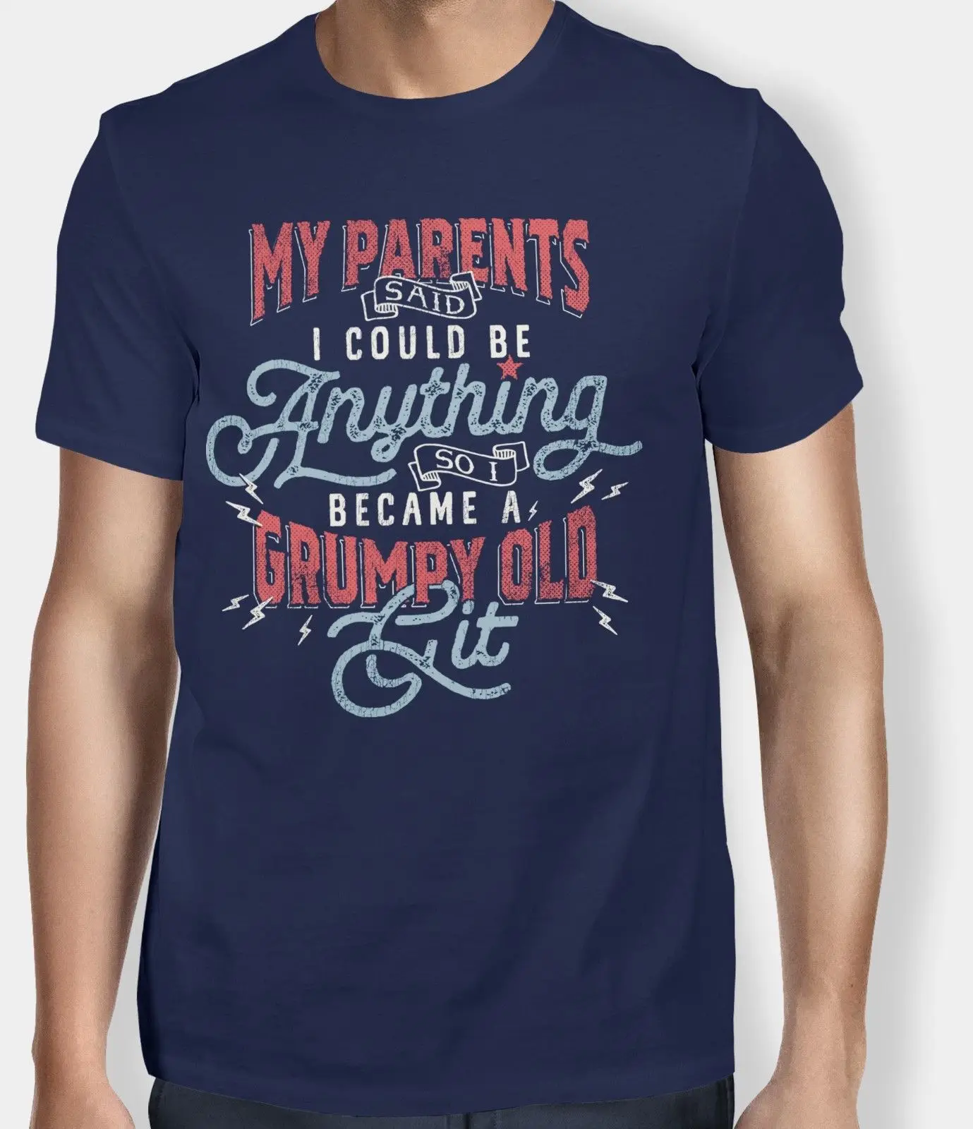 Funny Design My Parents said I Could Be Anything So I Became A Grumpy Old Git Birthday Tee Men
Funny Design My Parents said I Could Be Anything So I Became A Grumpy Old Git Birthday Tee Men