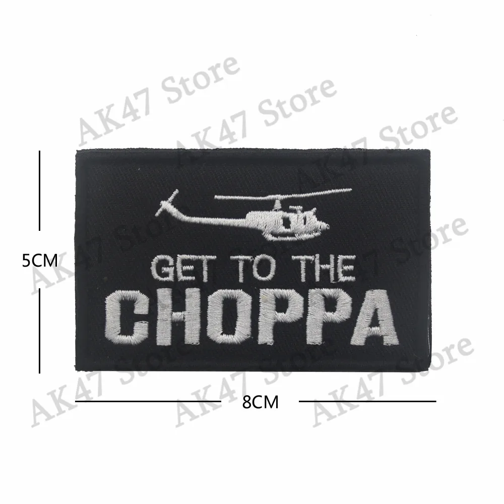 Black GET TO THE CHOPPA Morale Patch Helicopter Predator Movie Uniform ARNOLD MOVIE PREDATOR patch badge
Black GET TO THE CHOPPA Morale Patch Helicopter Predator Movie Uniform ARNOLD MOVIE PREDATOR patch badge