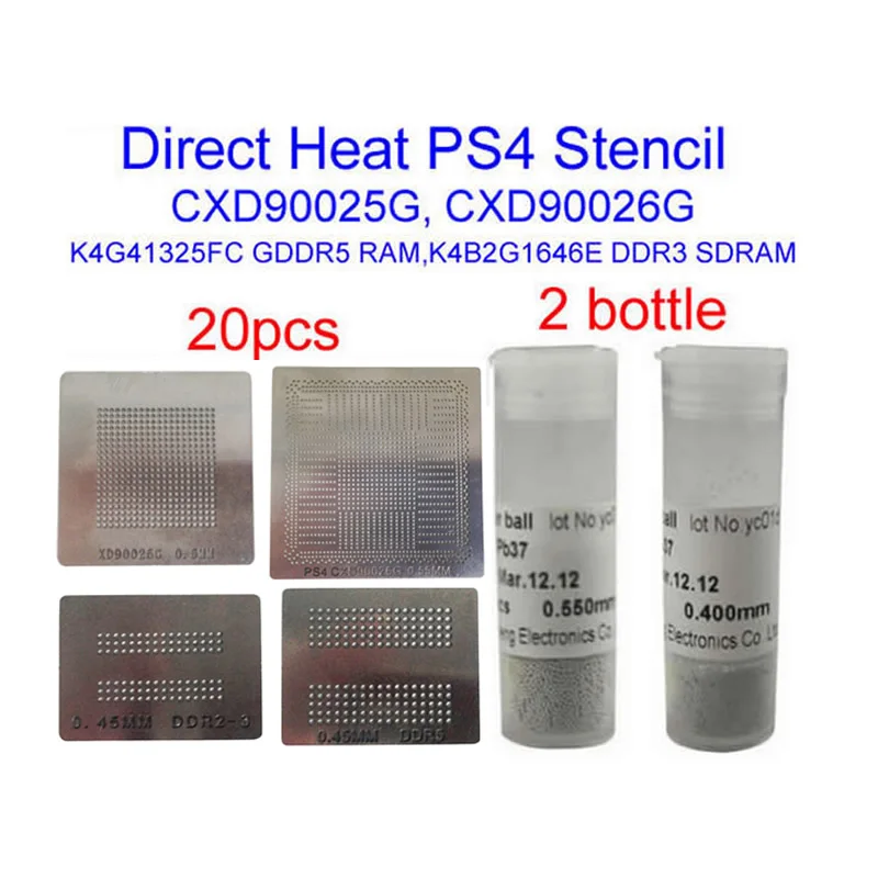 20pcs Direct Heat PS4 stencils CXD90025G CXD90026G K4G41325FC GDDR5 RAM K4B2G1646E DDR3 SDRAM + 0.4mm 0.55mm solder ball
20pcs Direct Heat PS4 stencils CXD90025G CXD90026G K4G41325FC GDDR5 RAM K4B2G1646E DDR3 SDRAM + 0.4mm 0.55mm solder ball