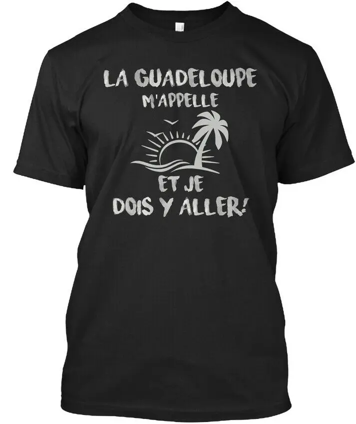 La Guadeloupe Mappelle!! T-Shirt 2019 Men'S Fashion Short Sleeved Camisetas Slim Fit Tops & Tees Slim T-Shirts
La Guadeloupe Mappelle!! T-Shirt 2019 Men'S Fashion Short Sleeved Camisetas Slim Fit Tops & Tees Slim T-Shirts