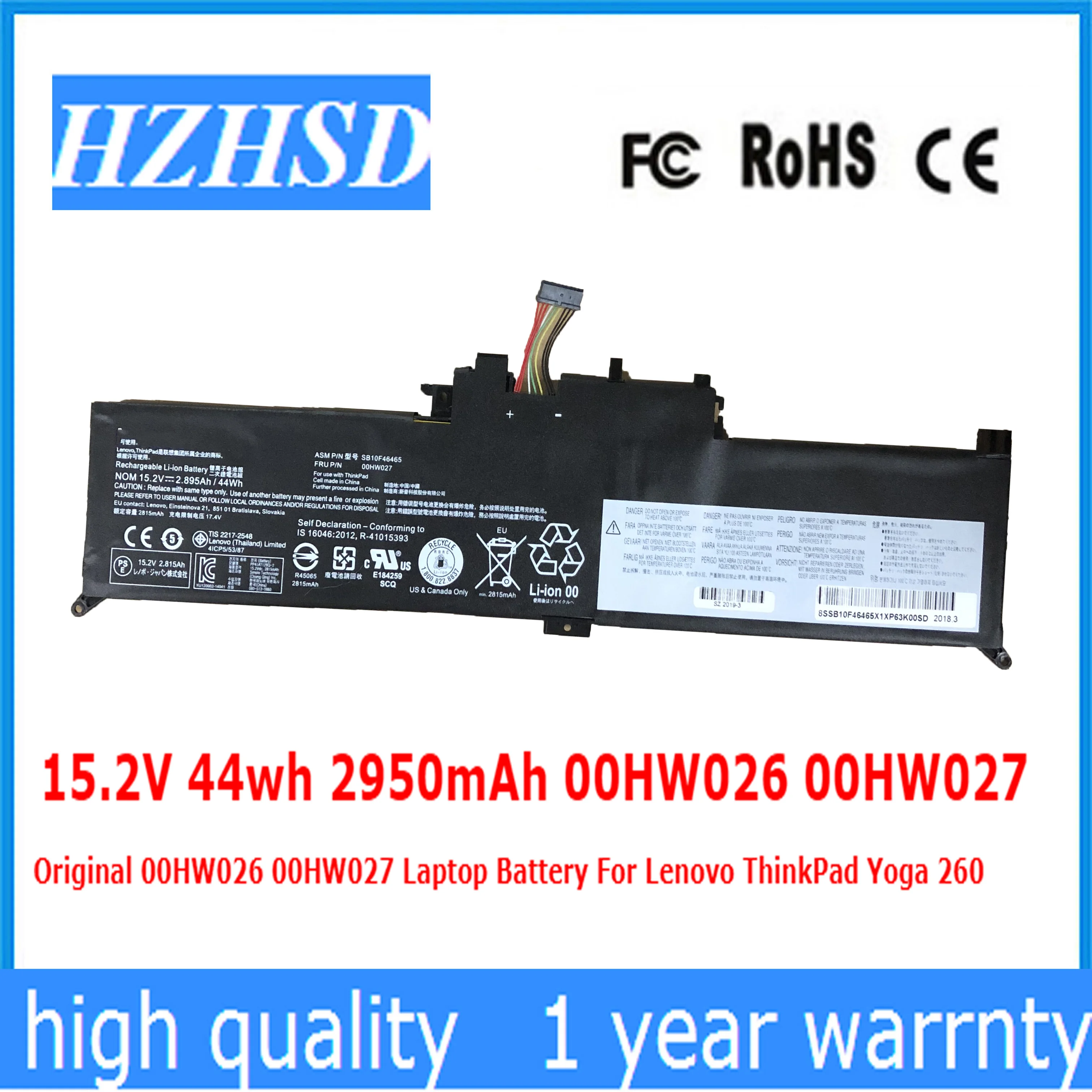 15.2V 44wh 2950mAh 00HW026 00HW027 Original 00HW026 00HW027 Laptop Battery For Lenovo ThinkPad Yoga 260
15.2V 44wh 2950mAh 00HW026 00HW027 Original 00HW026 00HW027 Laptop Battery For Lenovo ThinkPad Yoga 260