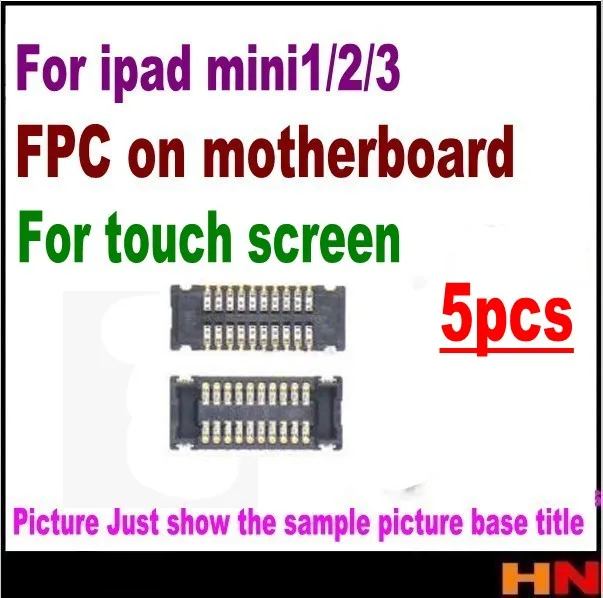 5pcs Touch Screen LCD Digitizer touch FPC Connector Plug Board Pin For iPad 2 3 4 5 6 mini 1 2 3 4 on motherboard on flex
5pcs Touch Screen LCD Digitizer touch FPC Connector Plug Board Pin For iPad 2 3 4 5 6 mini 1 2 3 4 on motherboard on flex