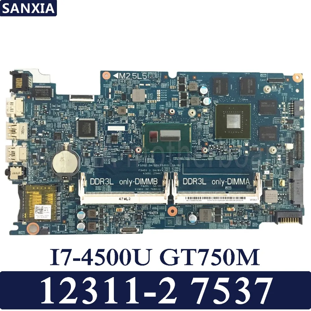 KEFU 12311-2 Laptop motherboard for Dell Inspiron 7537 Test original mainboard I7-4500U GT750M
KEFU 12311-2 Laptop motherboard for Dell Inspiron 7537 Test original mainboard I7-4500U GT750M