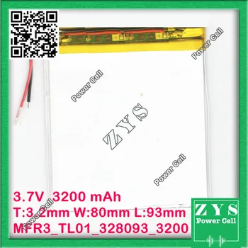 Safety Packing (Level 4) 328093 3.7V 3200mah Lithium polymer Battery with Protection Board For PDA Tablet PCs Digital Products
Safety Packing (Level 4) 328093 3.7V 3200mah Lithium polymer Battery with Protection Board For PDA Tablet PCs Digital Products
