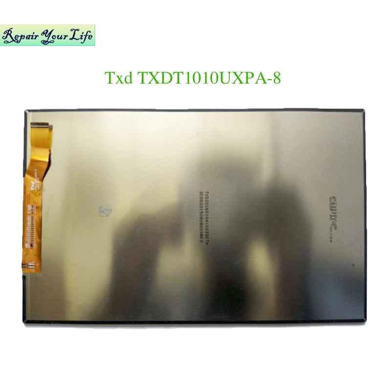 Repair You Life TXDT1010UXPA-8 LCD Replacement for tablet inner display screen fast shipping with free tools
Repair You Life TXDT1010UXPA-8 LCD Replacement for tablet inner display screen fast shipping with free tools