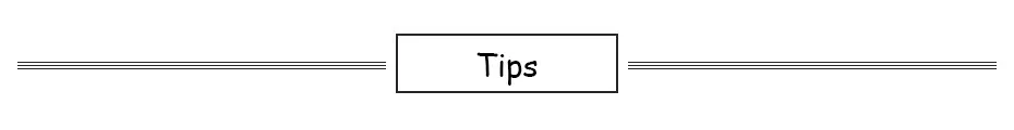 Tips
