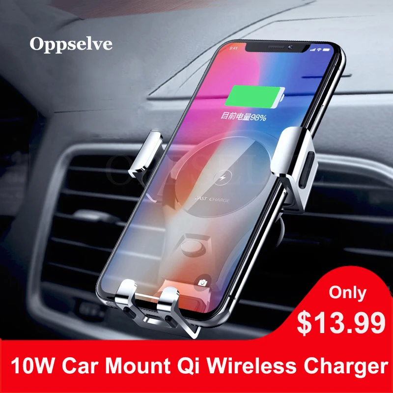 Oppselve Qi Wireless Charger Car Gravity Mount 10W Quick Charge Mobile Holder Fast Charge Stand For iPhone 8 X XS XR Samsung S9
Oppselve Qi Wireless Charger Car Gravity Mount 10W Quick Charge Mobile Holder Fast Charge Stand For iPhone 8 X XS XR Samsung S9