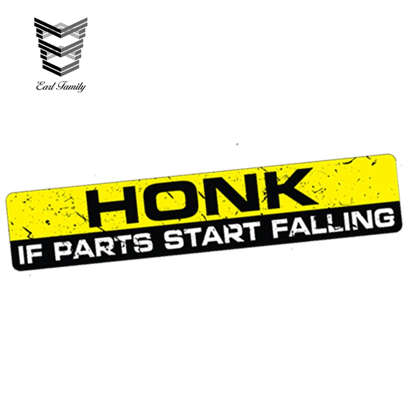 EARLFAMILY 15cm X 3cm Car Styling HONK IF PARTS START FALLING Sticker Decal Funny Bumper Window Car Truck Decals JDM Car Sticker
EARLFAMILY 15cm X 3cm Car Styling HONK IF PARTS START FALLING Sticker Decal Funny Bumper Window Car Truck Decals JDM Car Sticker