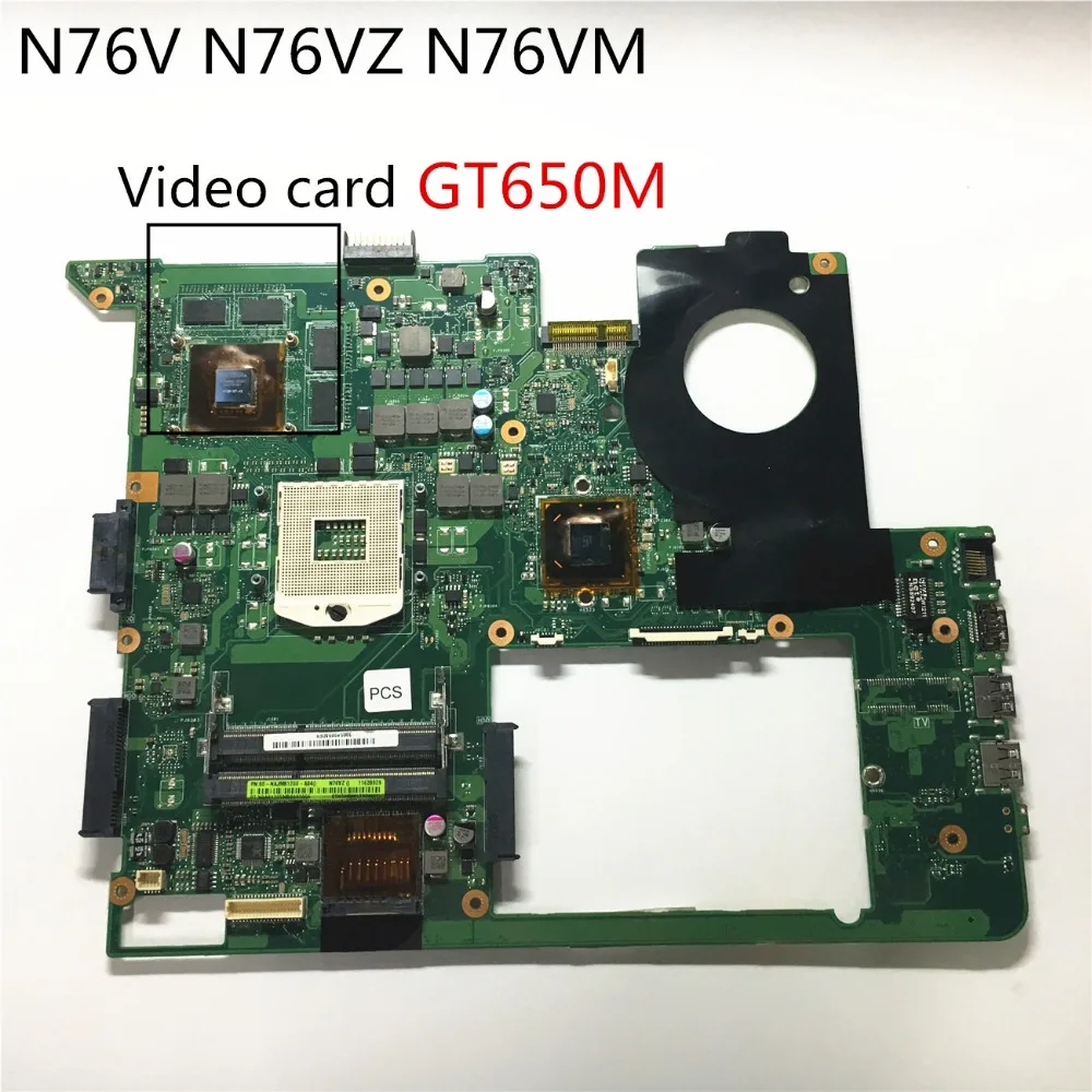 For Asus N76V N76VZ N76NM Laptop motherboard with GT650M graphics card Main board 100% tested Free shipping
For Asus N76V N76VZ N76NM Laptop motherboard with GT650M graphics card Main board 100% tested Free shipping