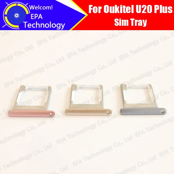 5.5" Oukitel U20 Plus Card Tray 100% Original New High Quality SIM Card Tray Sim Card Slot Holder Repalcement for U20 Plus phone
5.5" Oukitel U20 Plus Card Tray 100% Original New High Quality SIM Card Tray Sim Card Slot Holder Repalcement for U20 Plus phone