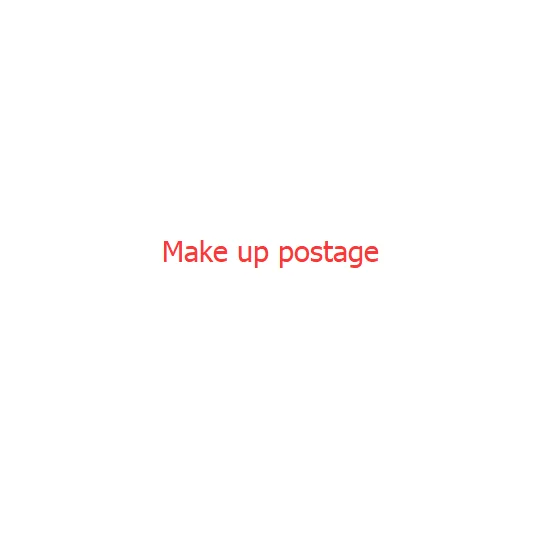 make up postage: If you need 1.5 dollars just set 3 pcs $0.5 X =$1.5 Thank for your understanding |
