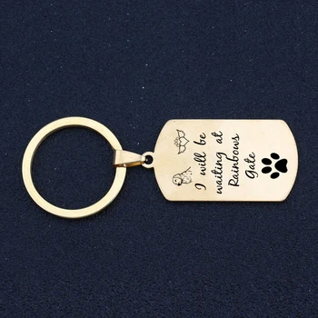 Dog Tag Stainless Steel Keychain Engraved I Will Be Waiting At Rainbows Gate For Dog Loss Souvenir Key Ring Holder Tag
Dog Tag Stainless Steel Keychain Engraved I Will Be Waiting At Rainbows Gate For Dog Loss Souvenir Key Ring Holder Tag