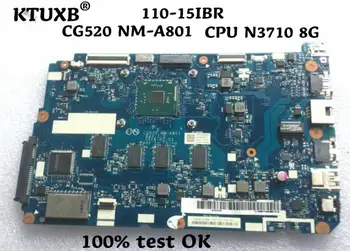 KTUXB CG520 NM-A801 motherboard for Lenovo 110-15IBR notebook motherboard CPU N3710 8G RAM DDR3 100% test work
KTUXB CG520 NM-A801 motherboard for Lenovo 110-15IBR notebook motherboard CPU N3710 8G RAM DDR3 100% test work