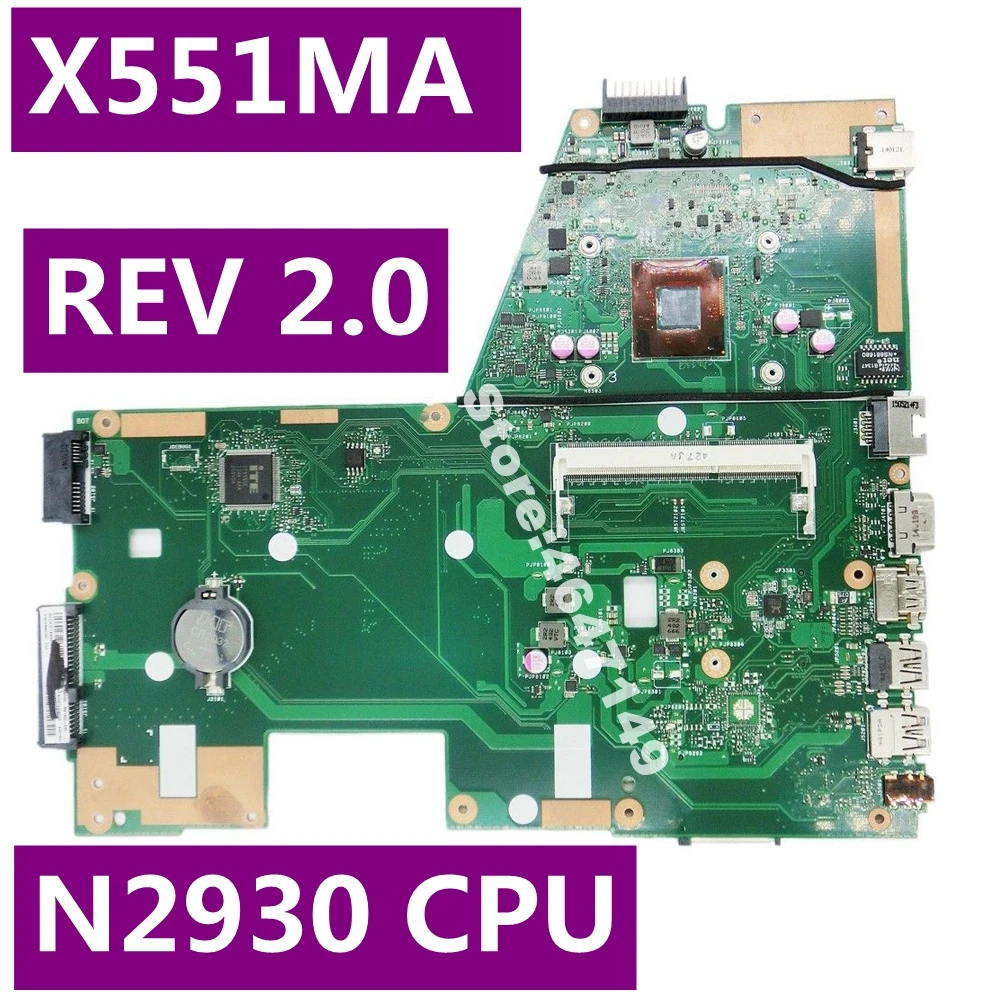 X551MA With N2930 CPU REV 2.0 Mainboard For ASUS D550M F551M X551M X551 Laptop motherboard 60NB0480-MB1500-206 Test OK
X551MA With N2930 CPU REV 2.0 Mainboard For ASUS D550M F551M X551M X551 Laptop motherboard 60NB0480-MB1500-206 Test OK