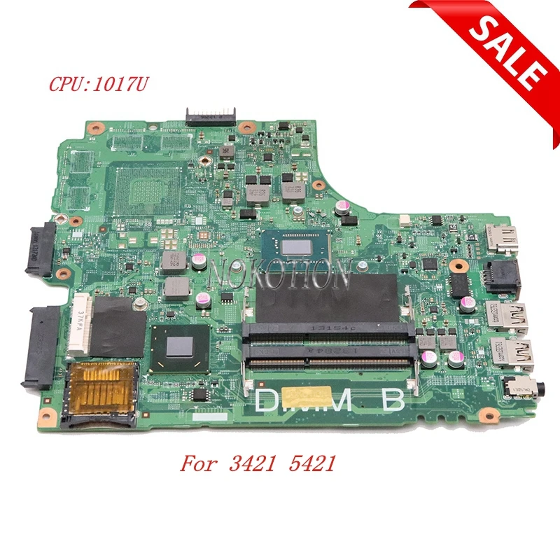 Nokotion CN-0PTNPF 0PTNPF Main board For DELL 3421 5421 Laptop Motherboard with 1017u CPU onboard
Nokotion CN-0PTNPF 0PTNPF Main board For DELL 3421 5421 Laptop Motherboard with 1017u CPU onboard
