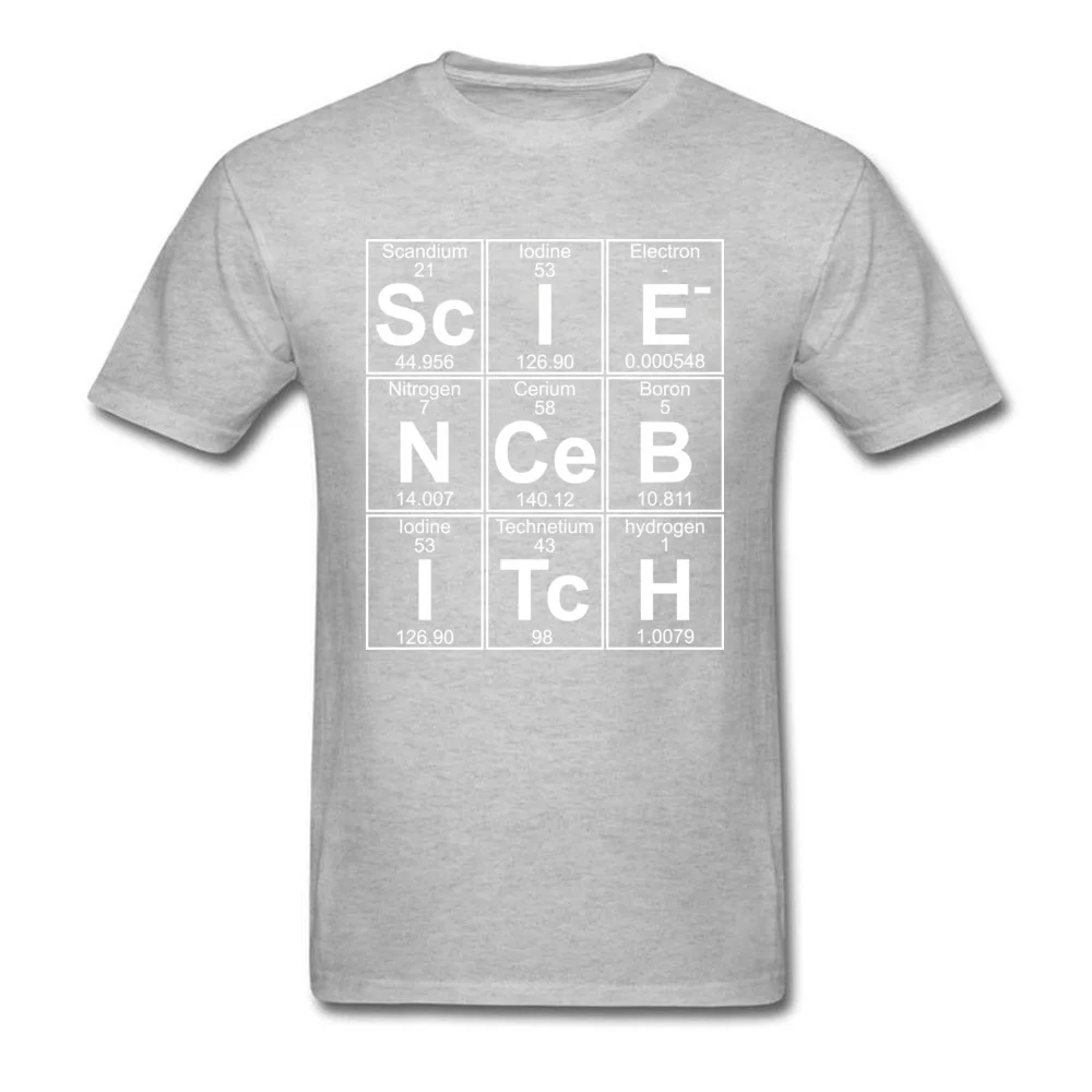 Fashionable comfortable Crewneck T-shirts Summer Tees Short Sleeve for Men Rife Cotton Simple Style Tshirts Drop Shipping Sc I E N Ce B I Tc H science bitch grey