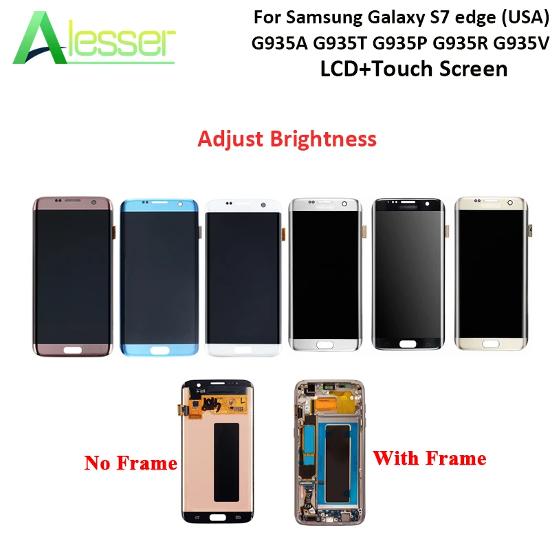Alesser For Samsung Galaxy S7 edge G935A G935T G935F LCD Display And Touch Screen With Frame 5.5'' +Tools For Samsung S7 edge
Alesser For Samsung Galaxy S7 edge G935A G935T G935F LCD Display And Touch Screen With Frame 5.5'' +Tools For Samsung S7 edge
