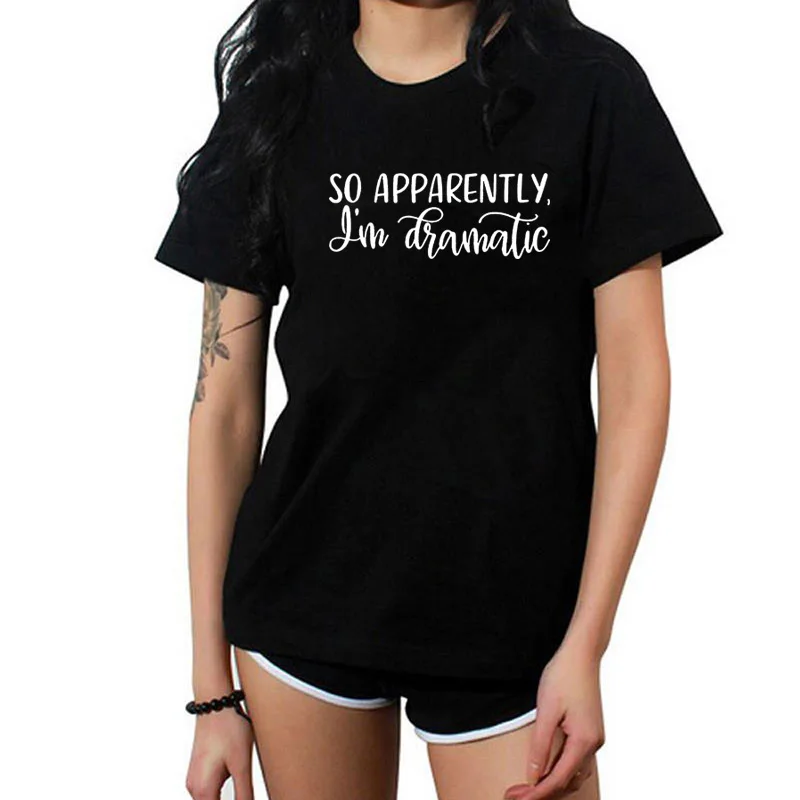 So Apparently I'm Dramatic Printed Tee Shirt Femme Summer Short Sleeve O-neck T Shirts for Women Cotton Loose Tshirt Women
So Apparently I'm Dramatic Printed Tee Shirt Femme Summer Short Sleeve O-neck T Shirts for Women Cotton Loose Tshirt Women